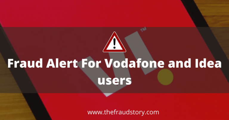Be Alert : Fraud Alert For Vodafone and Idea users