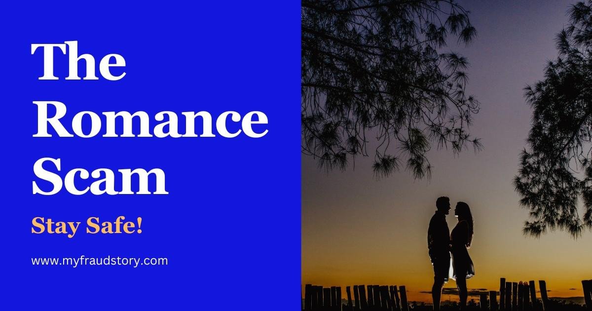The Romance Scam